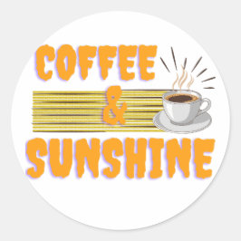 Coffee & Sunshine – Positive Morning Vibes ラウンドシール