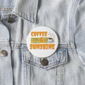 Coffee & Sunshine – Positive Morning Vibes 缶バッジ (インサイチュ)