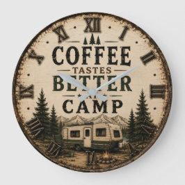 Coffee Tastes Better at Camp Rustic ラージ壁時計