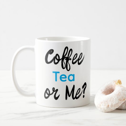 Coffee Tea or Me? マグカップ  (ドーナツ)