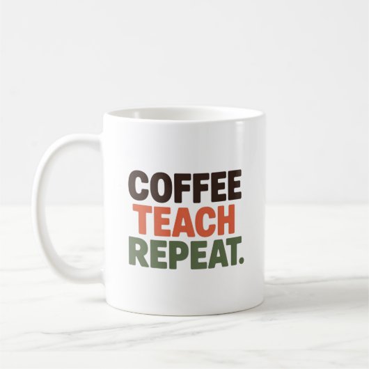 Coffee Teach Repeat コーヒーマグカップ (左)