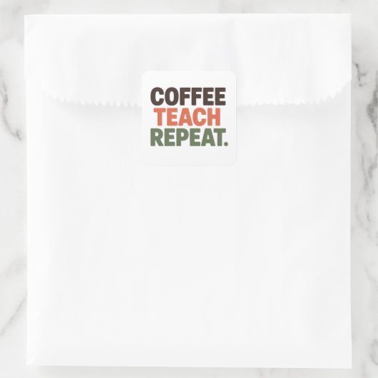Coffee Teach Repeat スクエアシール (バッグ)
