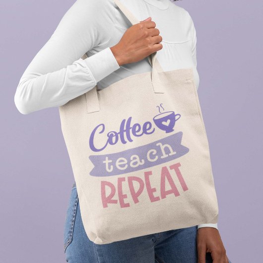 Coffee Teach Repeat トートバッグ