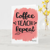 Coffee Teach Repeat Appreciation Card カード (黄色い花)