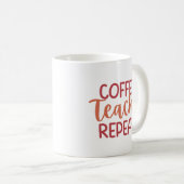 'Coffee Teach Repeat' Fun Relatable Teacher Gift  コーヒーマグカップ (正面右)