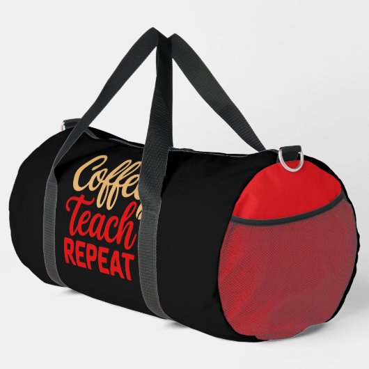 Coffee Teach Repeat Teacher  ダッフルバッグ (右コーナー)