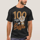 Coffee Teacher  100 Coffee Cups 100th Day School Tシャツ (正面)