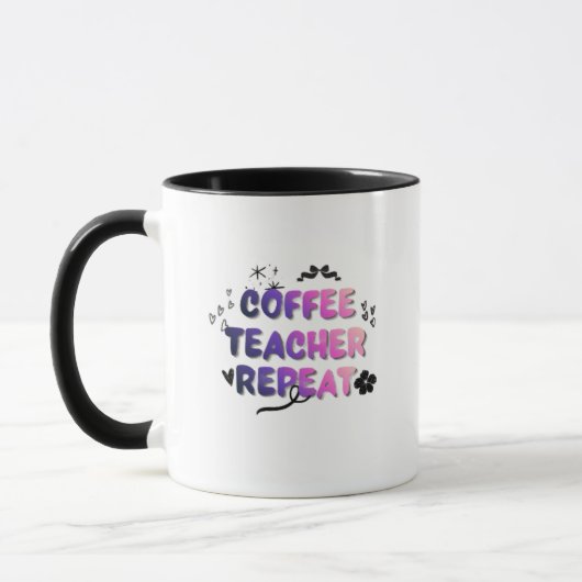 Coffee Teacher Repeat Mug – Funny Teacher Gift マグカップ (左)