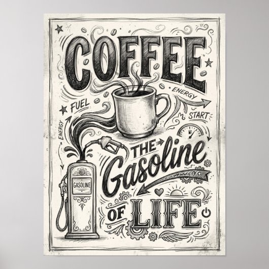 coffee the gasoline of life ポスター (正面)