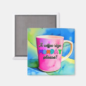 COFFEE THE SIZE OF MONDAY マグネット (正面/裏面)