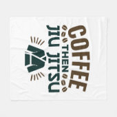 Coffee Then Jiu Jitsu BJJ Jiujitsu フリースブランケット (正面(横))