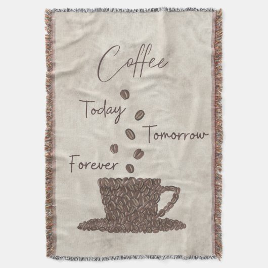 Coffee Today Tomorrow Forever- スローブランケット (正面縦)