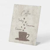 Coffee Today Tomorrow Forever- 台座サイン (正面)