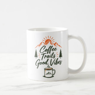 Coffee Trails & Good Vibes Mug | Hiking & Camping  コーヒーマグカップ