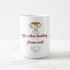 Coffee Vibes Loading – シンプルコーヒーマグ コーヒーマグカップ