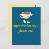 Coffee Vibes Loading – Greeting Card for Coffee Lo ポストカード (正面/裏面)