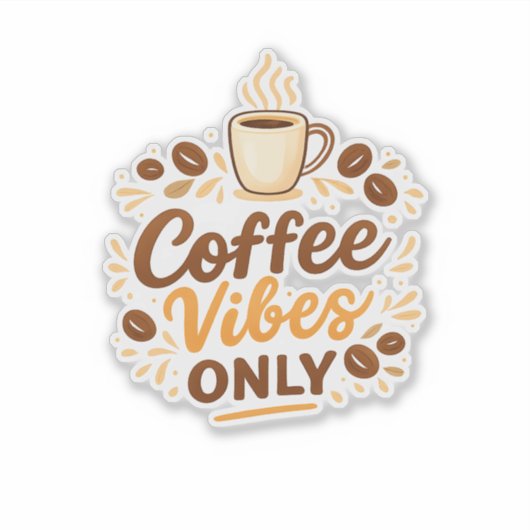 Coffee Vibes Only – Boho Coffee Design シール (正面)