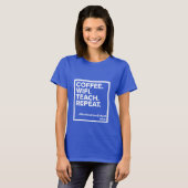 Coffee.Wifi.Repeat教え...女子Tシャ王室のツ Tシャツ (正面フル)
