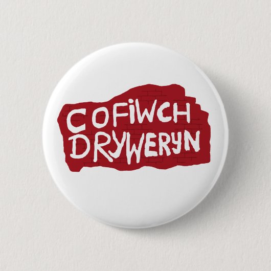 Cofiwch Drywerynのバッジ 缶バッジ (正面)