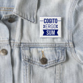 Cogito ergo sum – ラテン語フレーズ 缶バッジ (インサイチュ)