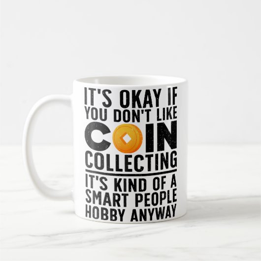 Coin Collecting Art For Coin Collectors Numismatic コーヒーマグカップ (左)