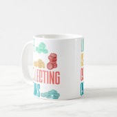 Coin Collecting Numismatist Numismatics Life Is Co コーヒーマグカップ (正面左)