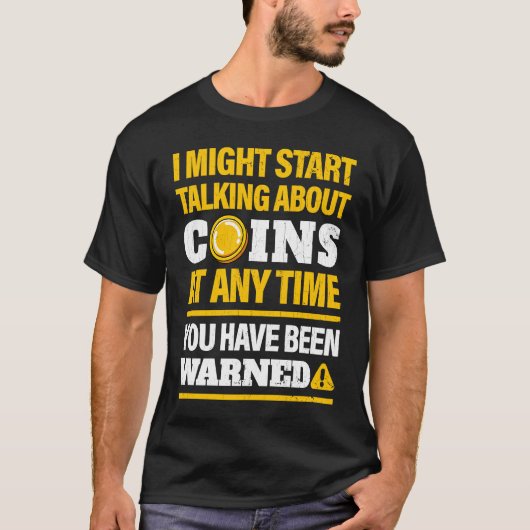 Coin Collector Numismatiker Coin Collection Tシャツ (正面)