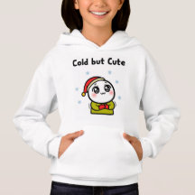 Cold but Cute Hoodie – Funny Winter Sweatshirt
