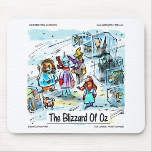 Cold Day In Oz Funny Tees Mugs Cards & Gifts マウスパッド