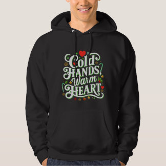 Cold Hands, Warm Heart Hoodie パーカ