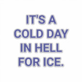 COLD HELL FOR ICE Hankamer Artjunkhaus Peace Love シール (正面)