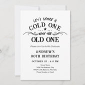 Cold One with the Old One Beer 80th Birthday 招待状 (正面)