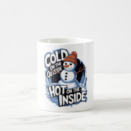 Cold Outside Hot Inside Mug コーヒーマグカップ
