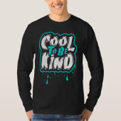Cold To Be Kind  Graffiti   Graffiti Tシャツ (正面)
