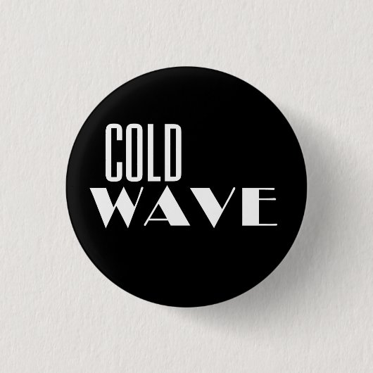 Cold Wave Button 缶バッジ (正面)