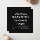 Colleague Leaving Coworker Leaving Funny New Job ノートカード (正面/裏面インサイチュ)