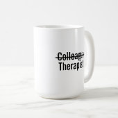 Colleague therapist コーヒーマグカップ (正面右)