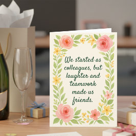 Colleagues to Friends Farewell leaving card カード