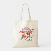 Collect Moments Not Things刺繍効果プラス トートバッグ (裏面)