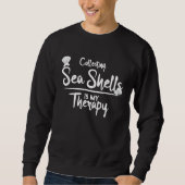 Collecting Seashells My Therapy Seashell スウェットシャツ (正面)