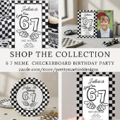 6 7 Meme Black White checkerboard Birthday