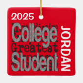 College Student Extraordinaire CUSTOM セラミックオーナメント (裏面)