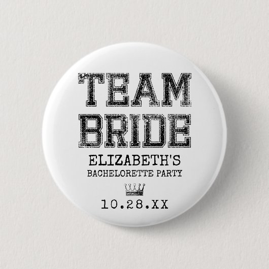 Collegiate Team Bride Bachelorette Party 缶バッジ (正面)