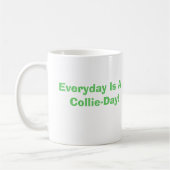 COLLIE、毎日は寒い日 コーヒーマグカップ (左)
