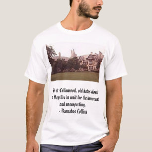CollinwoodのCollinwoodは、ここに、古い憎悪… Tシャツ