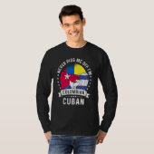 Colombia Flag Cuba Grown  Humor Citizen Pride Tシャツ (正面フル)