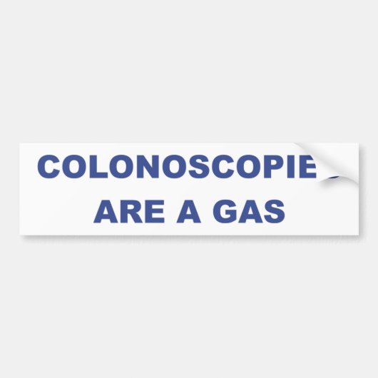 COLONOSCOPIESはガスです バンパーステッカー (正面)