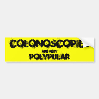 Colonoscopiesは非常にpolypular.です バンパーステッカー