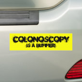 COLONOSCOPYはがっかりです! バンパーステッカー (車上)