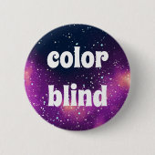 Color Blindカスタマイズ可能な銀河系ID 缶バッジ (正面)